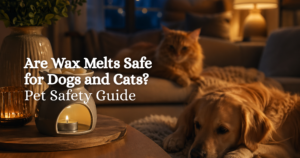Are Wax Melts Safe for Dogs and Cats